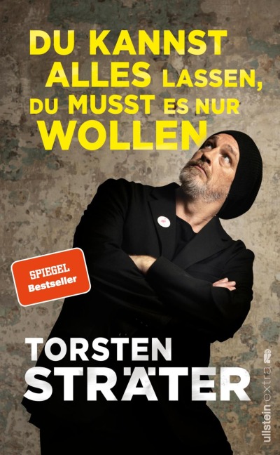 Du kannst alles lassen, du musst es nur wollen - Torsten Sträter