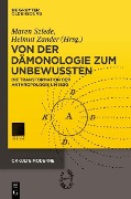 Cover-Bild zum Titel 'Von der Dämonologie zum Unbewussten' von ''