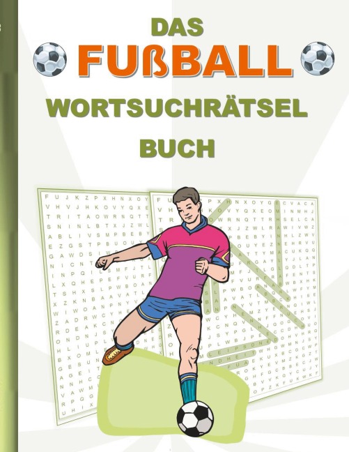 DAS FUßBALL WORTSUCHRÄTSEL BUCH - Brian Gagg