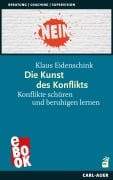 Cover-Bild zum Titel 'Die Kunst des Konflikts' von 'Klaus Eidenschink'