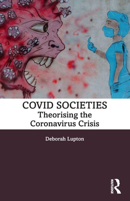COVID Societies - Deborah Lupton