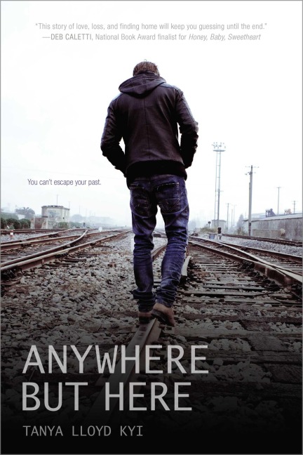 Anywhere But Here - Tanya Lloyd Kyi