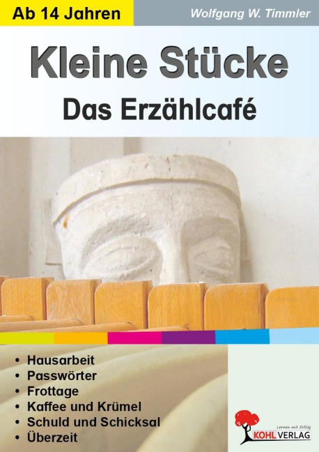 Kleine Stücke - Das Erzählcafé - Wolfgang W. Timmler