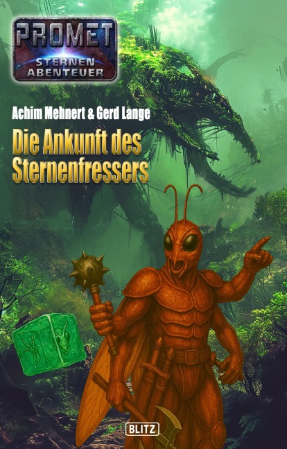 Raumschiff Promet - Sternenabenteuer 15: Die Ankunft des Sternenfressers - Achim Mehnert, Gerd Lange
