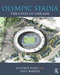 Cover-Bild zum Titel 'Olympic Stadia' von 'Geraint John, Dave Parker'