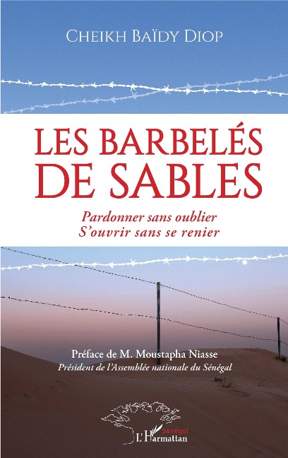 Les barbelés de sables - Diop Cheikh Baidy Diop
