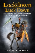 Cover-Bild zum Titel 'Lockdown Luck Down' von 'Matthias Engelhardt'