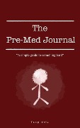 The Pre-Med Journal - Tang Yile