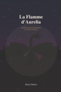 Cover-Bild zum Titel 'La Flamme d'Aurelia' von 'Henry Burton'