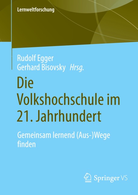 Die Volkshochschule im 21. Jahrhundert - 