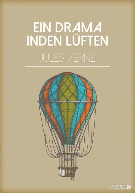 Ein Drama in den Lüften - Jules Verne