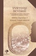 Cover-Bild zum Titel 'Yurtdisi Sevdasi ;Bütün Oyunlar 7' von 'Hikmet Temel Akarsu'