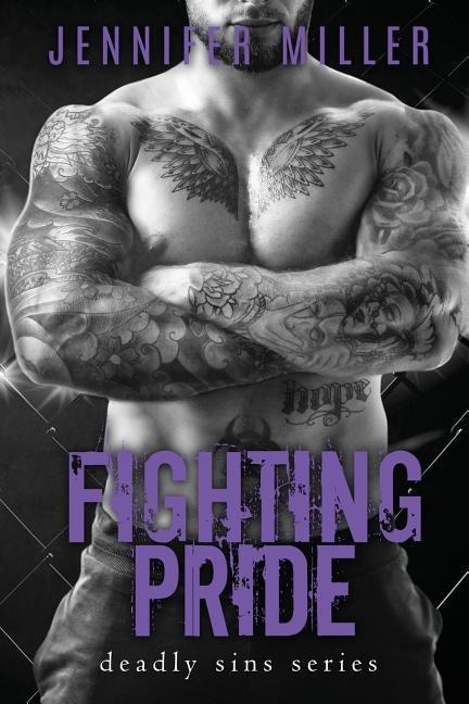 Fighting Pride - Jennifer Miller