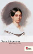 Cover-Bild zum Titel 'Clara Schumann' von 'Monica Steegmann'
