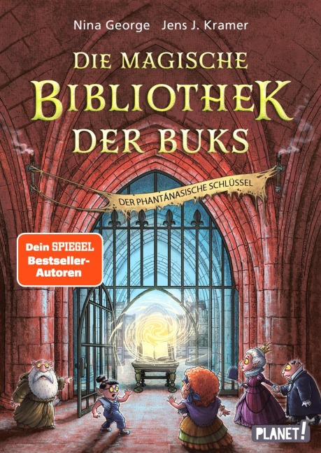 Die magische Bibliothek der Buks 3: Der Phantánasische Schlüssel - Nina George, Jens J. Kramer