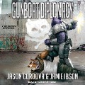 Gunboat Diplomacy Lib/E - Jason Cordova, Jamie Ibson