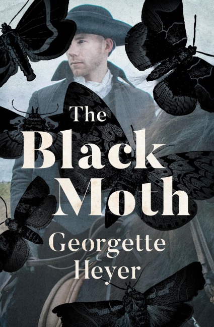 The Black Moth - Georgette Heyer