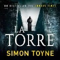 Cover-Bild zum Titel 'La torre' von 'Simon Toyne'