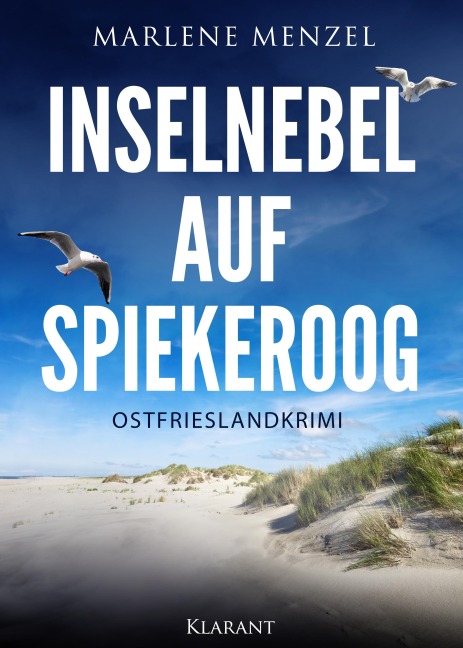 Inselnebel auf Spiekeroog. Ostfrieslandkrimi - Marlene Menzel