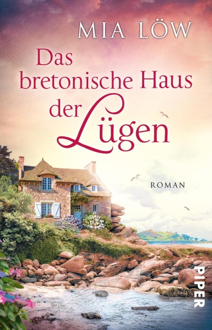 Das bretonische Haus der Lügen - Mia Löw