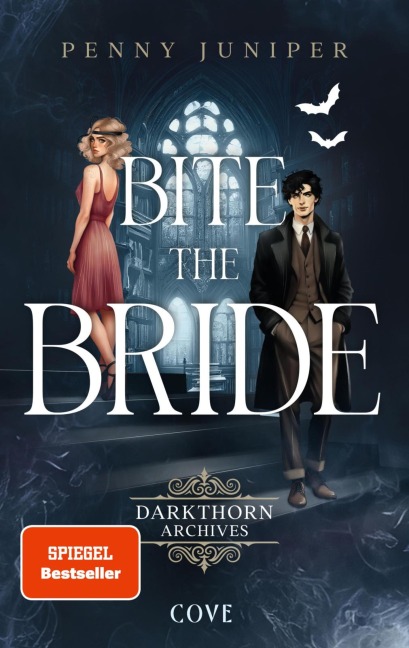 Bite the Bride (Darkthorn Archives 1) - Penny Juniper
