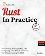 Cover-Bild zum Titel 'Rust In Practice, Third Edition' von 'Rick Tim'