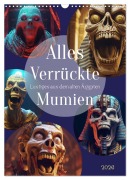 Cover-Bild zum Titel 'Alles verrückte Mumien (Wandkalender 2026 DIN A3 hoch), CALVENDO Monatskalender' von ''