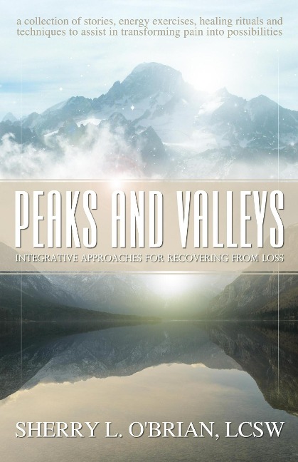 Peaks and Valleys - Sherry O'Brian