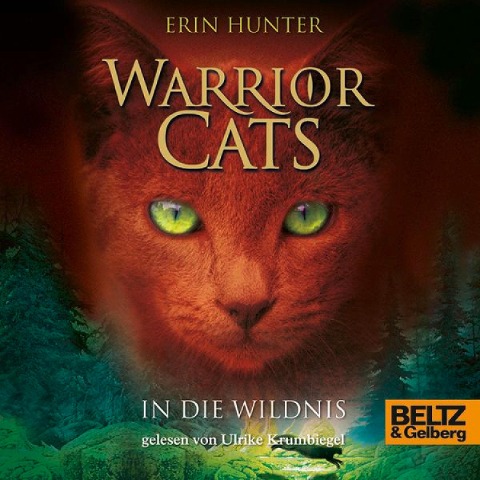 Warrior Cats. In die Wildnis - Erin Hunter