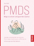 Cover-Bild zum Titel 'PMDS - Wege zu einem entspannten Zyklus' von 'Daniela Wolf'