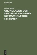 Cover-Bild zum Titel 'Grundlagen von Informations- und Kommunikationssystemen' von 'Herbert Kargl'