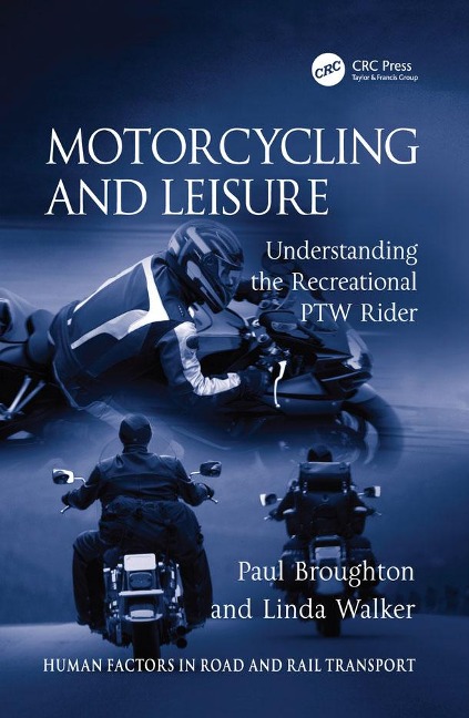 Motorcycling and Leisure - Paul Broughton, Linda Walker