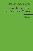 Cover-Bild zum Titel 'Einführung in die mittelalterliche Mystik' von 'Uta Störmer-Caysa'