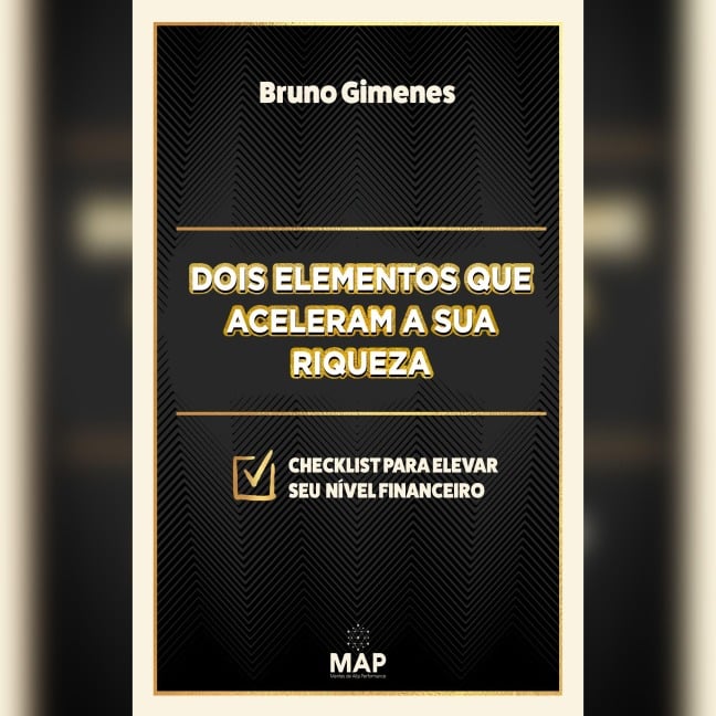 Dois elementos que aceleram a sua riqueza - Bruno Gimenes