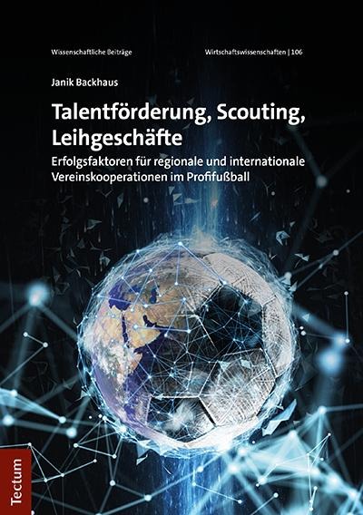 Talentförderung, Scouting, Leihgeschäfte - Janik Backhaus