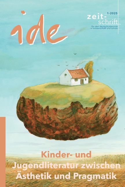 Kinder- und Jugendliteratur zwischen Ästhetik und Pragmatik - 