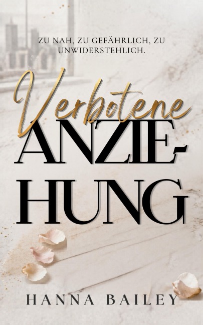 Verbotene Anziehung - Hanna Bailey