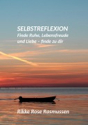 Cover-Bild zum Titel 'Selbstreflexion' von 'Rikke Rose Rasmussen'