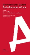 Cover-Bild zum Titel 'Sub-Saharan Africa. Architectural Guide Volume 7' von ''