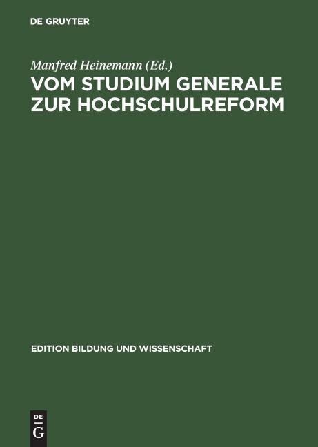 Vom Studium Generale zur Hochschulreform - 