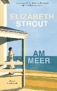 Am Meer - Elizabeth Strout