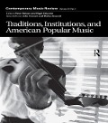 Cover-Bild zum Titel 'Traditions, Institutions, and American Popular Tradition' von ''