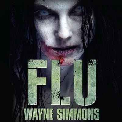 Flu Lib/E - Wayne Simmons