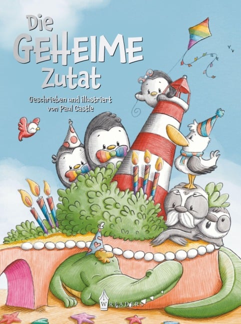 Die geheime Zutat - Paul Castle