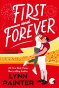 Cover-Bild zum Titel 'First and Forever' von 'Lynn Painter'