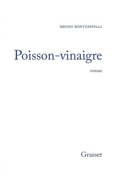 Poisson-vinaigre - Bruno Bontempelli