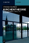 Cover-Bild zum Titel 'Kirchentheorie' von 'Christian Grethlein'