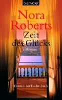 Zeit des Glücks - Nora Roberts