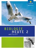 Biologie heute aktuell 2. Schülerband. Realschule. Nordrhein-Westfalen - 