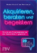 Cover-Bild zum Titel 'Akquirieren, beraten und begeistern' von 'Stephan Busch, Tom Wonneberger'